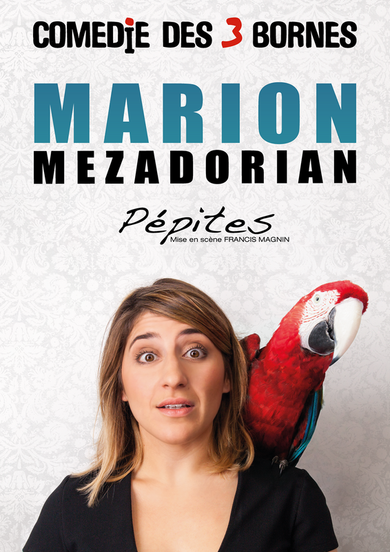 Marion Mezadorian Dans Pépites (Comédie des 3 Bornes)
