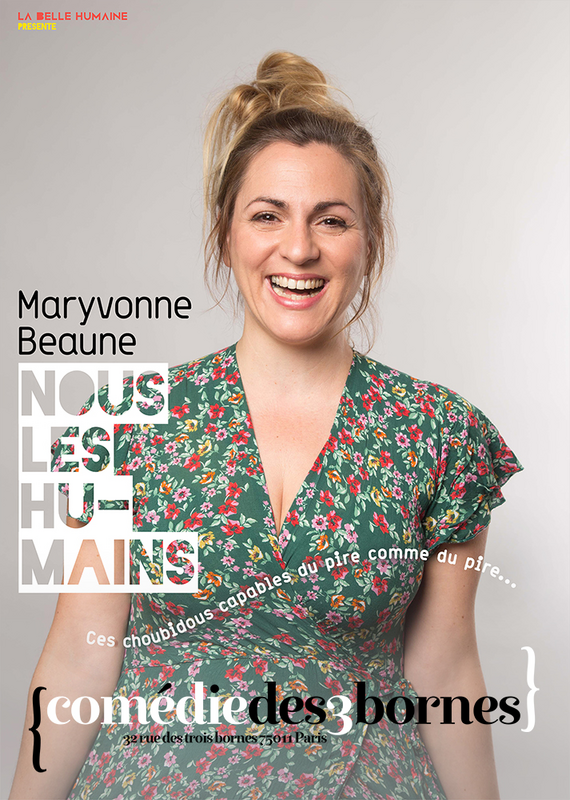 Maryvonne Beaune Dans Nous Les Humains (Comédie des 3 Bornes)