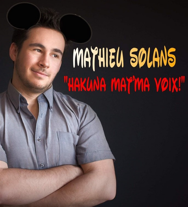 Mathieu Solans dans Hakuna mat'ma voix (La Cible)