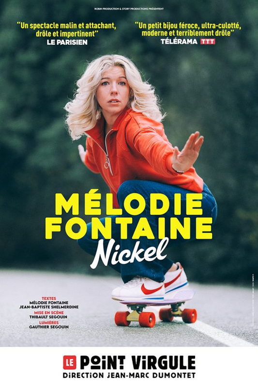 Mélodie Fontaine dans Nickel  (Le Point Virgule)