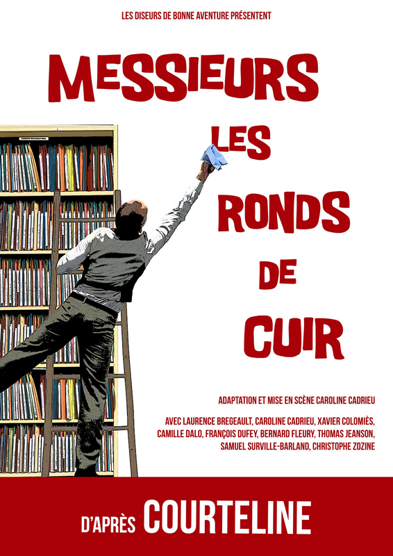 Messieurs Les Ronds De Cuir (Guichet Montparnasse)