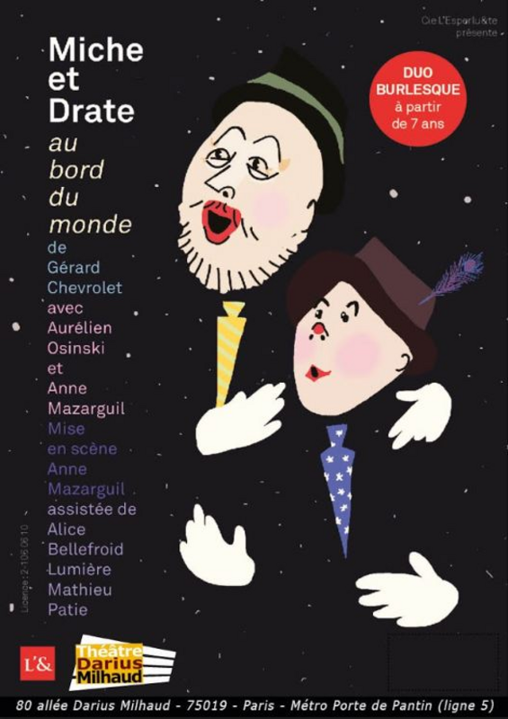 Miche Et Drate – Au Bord Du Monde (Théâtre Darius Milhaud)