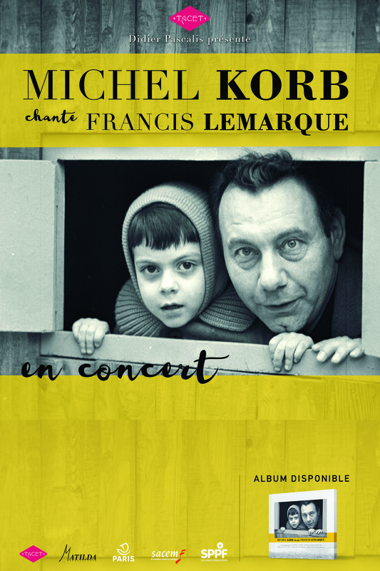 Michel Korb chante Francis Lemarque (Essaïon Théâtre)
