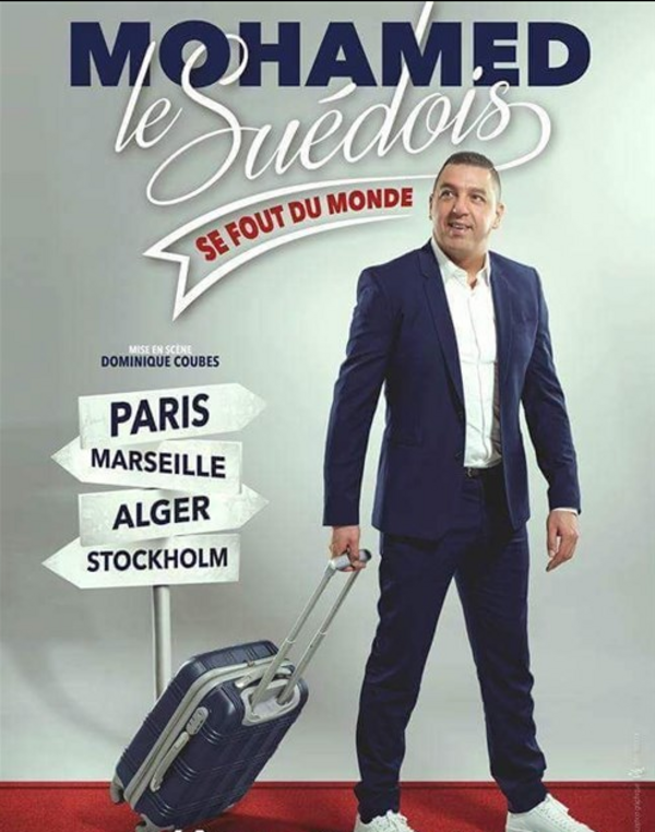 Mohamed Le Suédois Dans Mohamed Le Suédois Se Fout Du Monde (Le Théâtre du Petit Gymnase)