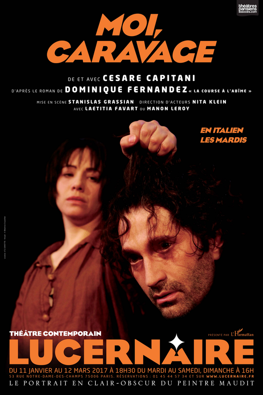 Moi, Caravage (Théâtre Le Lucernaire)
