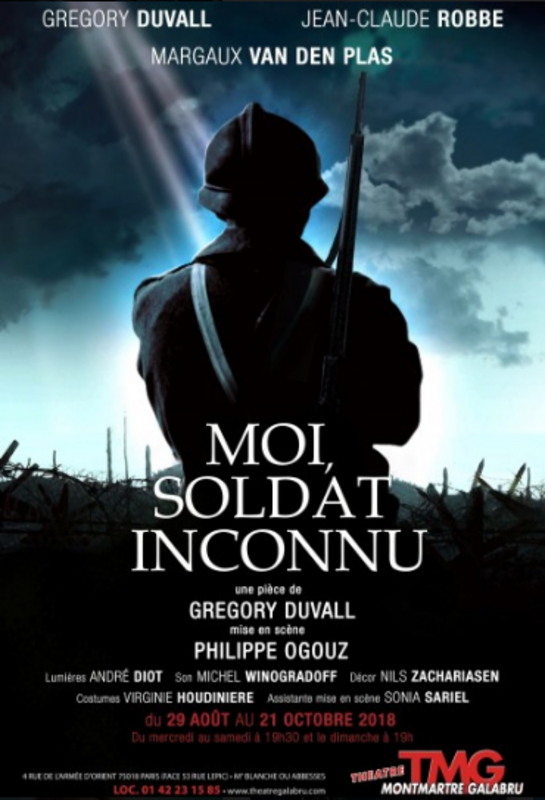 Moi Soldat Inconnu (Théâtre Montmartre Galabru)