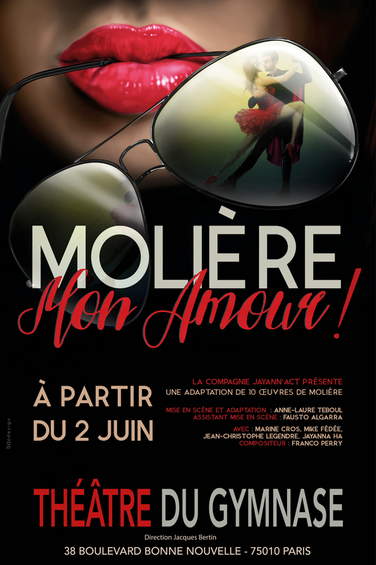 Molière Mon Amour (Le Théâtre du Petit Gymnase)