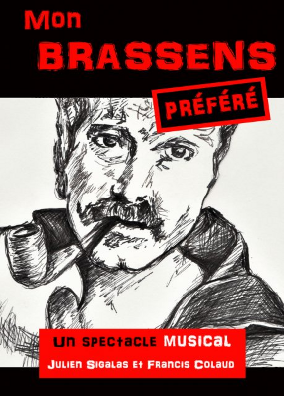 Mon Brassens Préféré (Le Flibustier Théâtre )