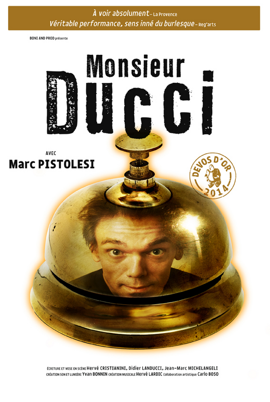 Monsieur Ducci (Funambule Montmartre)