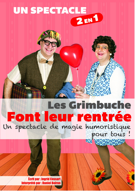 Monsieur Grimbuche Dans Les Grimbuche Font Leur Rentrée (L'imprimerie Café-Théâtre)