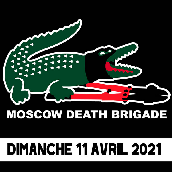 Moscow Death Brigade (Secret Place)