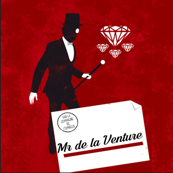 Mr De La Venture (Théâtre De l'Embellie)