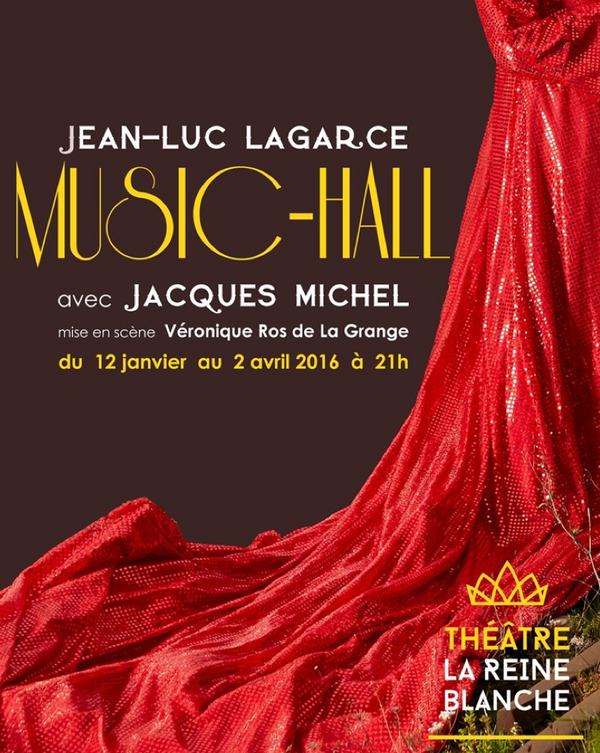 Music Hall (La Reine Blanche)