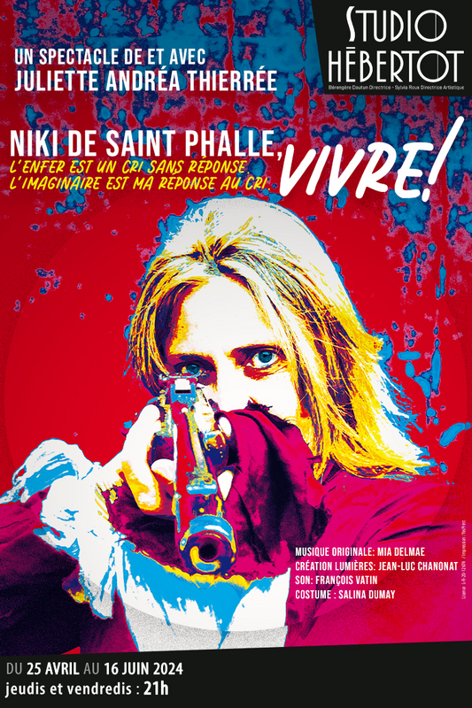 Niki de Saint Phalle, Vivre ! (Studio Hébertot)