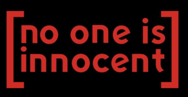 No One Is Innocent (+1ère Partie) (La Grande Ourse   Association Melrose)