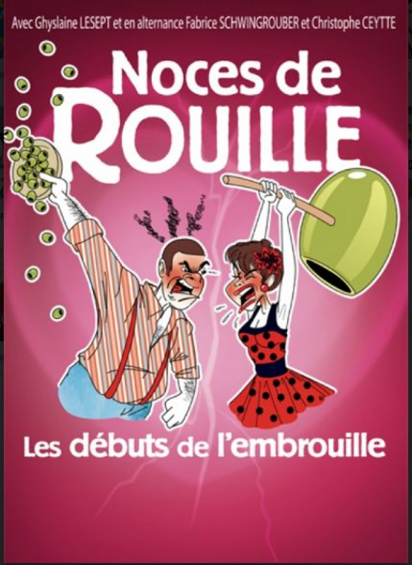 Noce De Rouille (Comédie Des Suds)