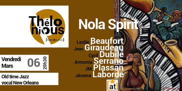Nola Spirit (Thélonious Café Jazz Club)