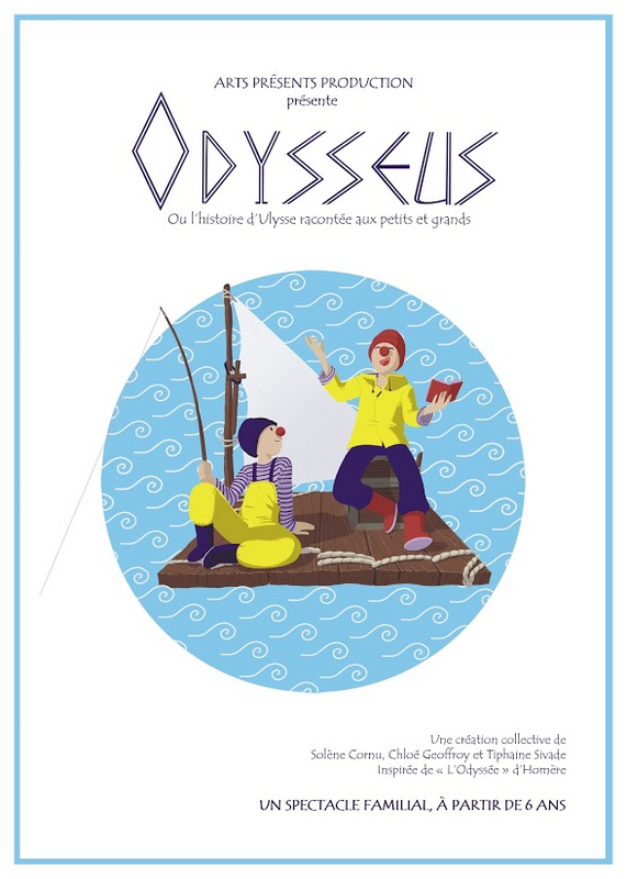 Odysseus, Ou L’histoire D’ulysse Racontée Aux Petits Et Grands (Essaïon Théâtre)
