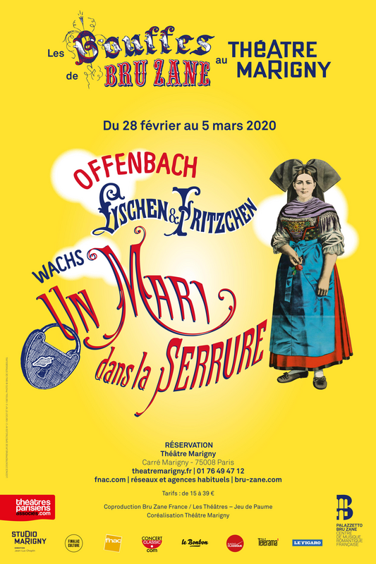 Offenbach & Wachs : Lischen et Fritzchen + Un mari dans la serrure les Bouffes de Bru Zane (Théâtre Marigny)