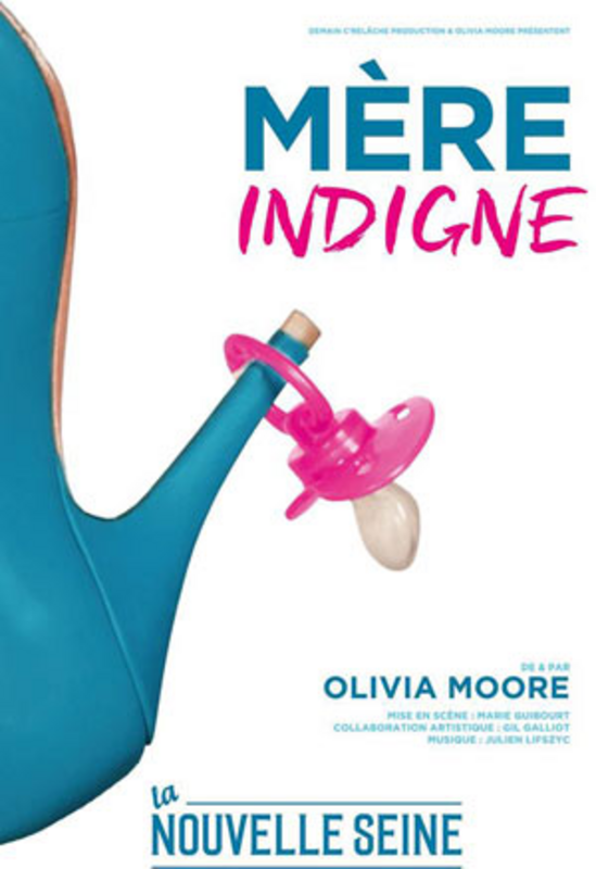 Olivia Moore Dans Mère Indigne (La Nouvelle Seine)