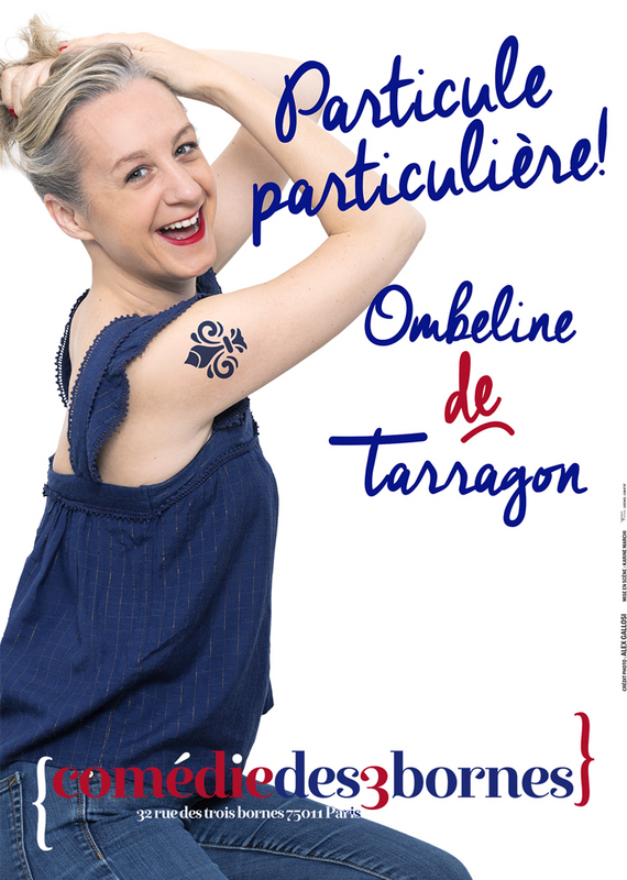 Ombeline De Tarragon Dans Particule Particulière (Comédie des 3 Bornes)