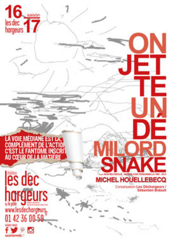 On Jette Un Dé, Milord Snake (Théâtre Les Déchargeurs)