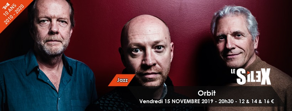 Orbit" Trio Oliva / Boisseau / Rainey (Le Silex / Jazz club d'Auxerre)