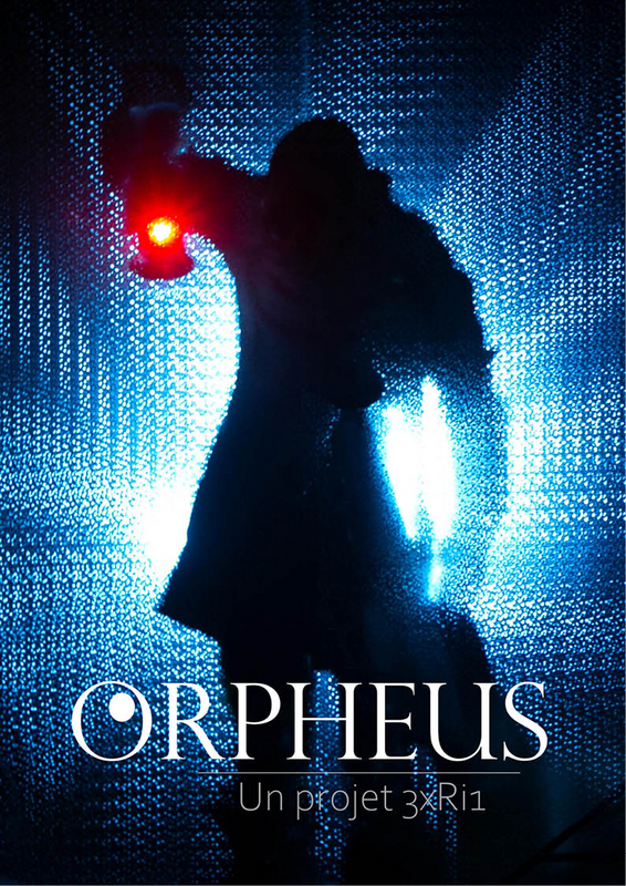 ORPHEUS - Un projet 3xRi1  (Théâtre Darius Milhaud (Au P'tit Milhaud))