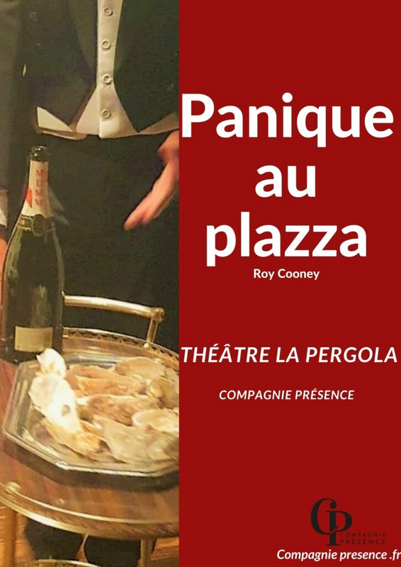 Panique au Plazza (Theatre la Pergola)
