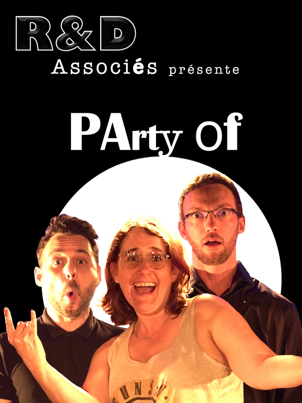 Party of associés (L'improvidence Bordeaux)