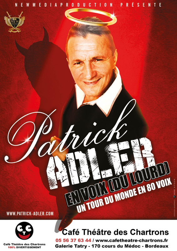 Patrick Adler Dans Patrick Adler En Voix (Du Lourd) (Théâtre des Chartrons)