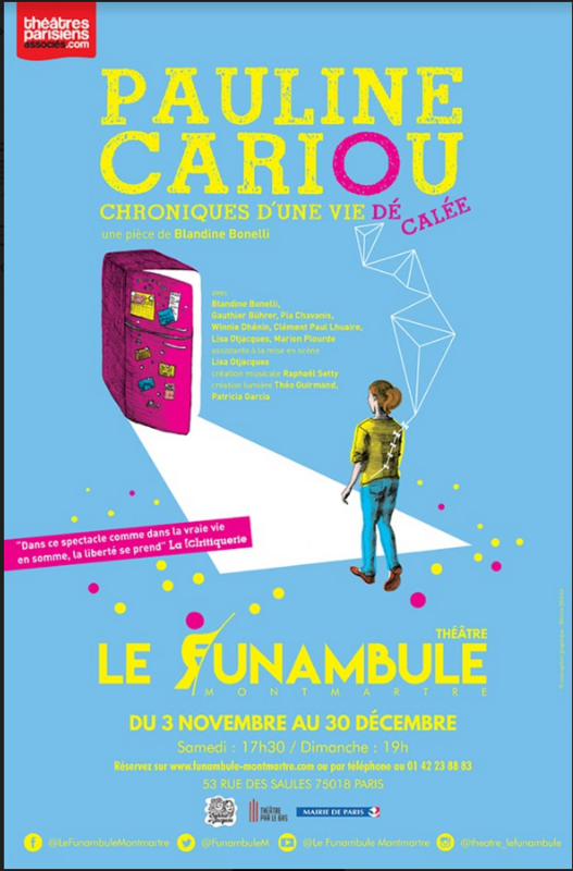 Pauline Cariou, Chroniques D’une Vie Décalée (Funambule Montmartre)