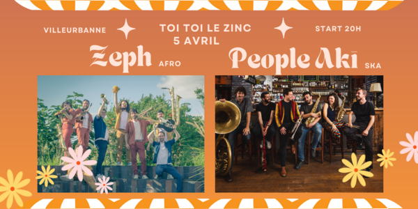 People Aki + Zeph (Toï Toï Le Zinc)