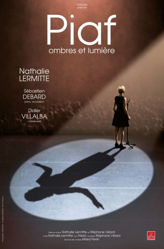 Piaf, Ombres Et Lumière (Théâtre de Dix Heures)