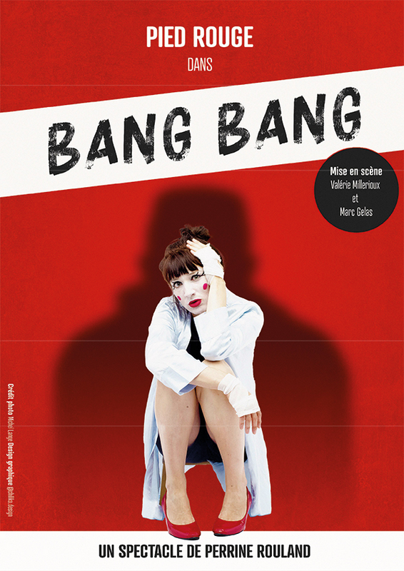 Pied rouge dans Bang Bang (Au Rikiki Café Théâtre )