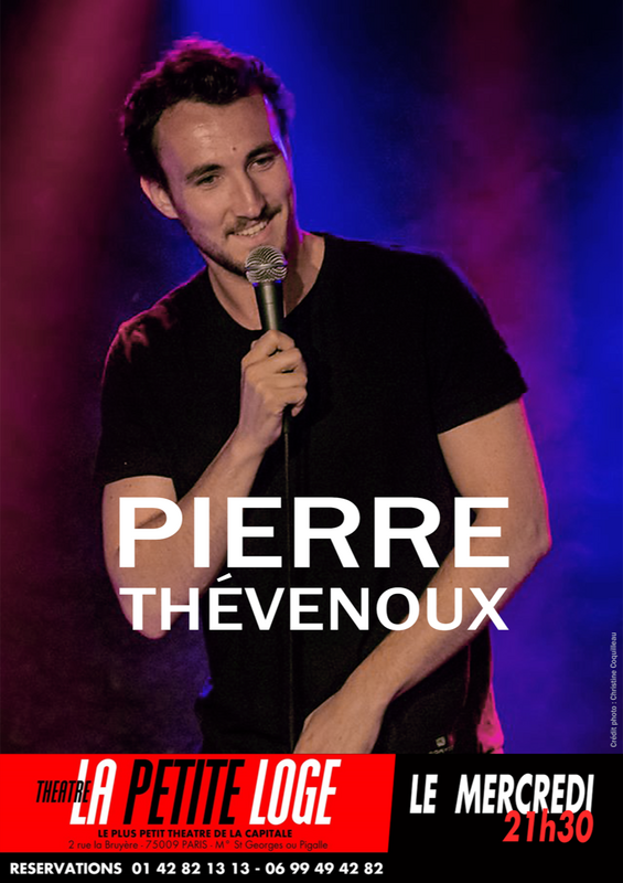 Pierre Thevenoux Est Marrant, Normalement (La Petite Loge)