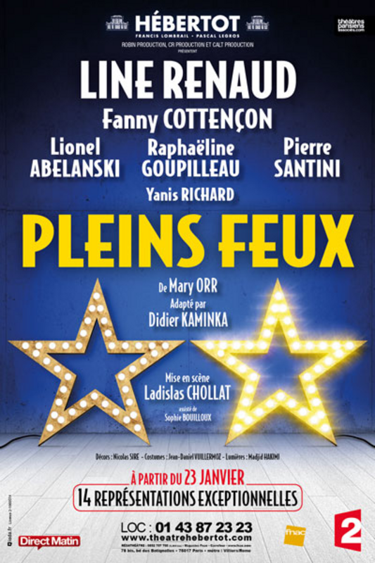Pleins Feux  Avec Line Renaud (Théâtre Hébertot)