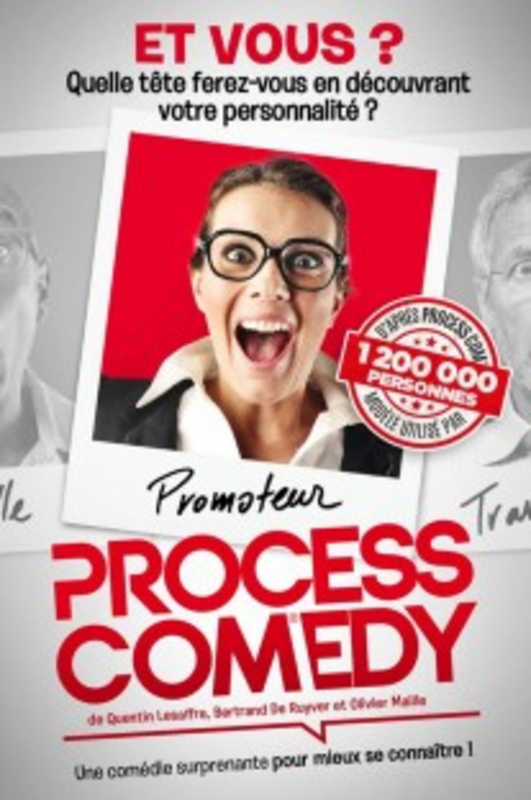 Process Comedy : 6 Personnalités En Vous ! (Apollo Théâtre)