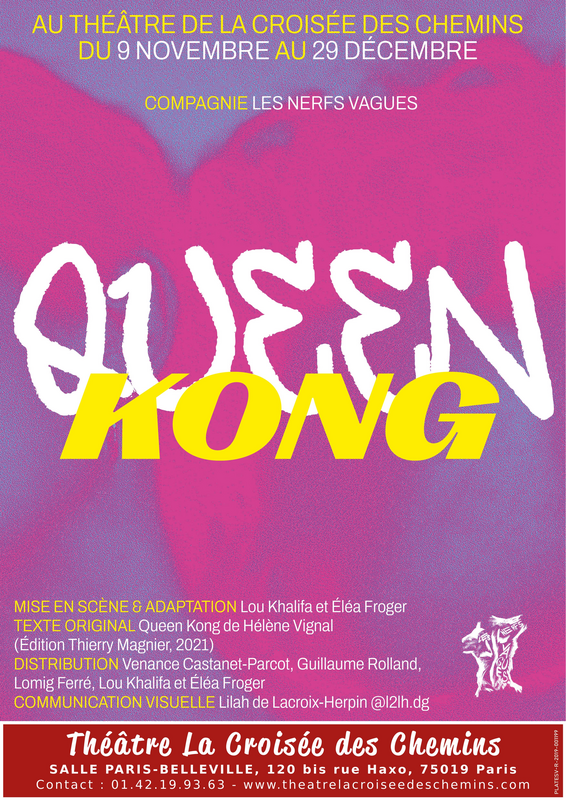 Queen Kong (Théâtre La Croisée des Chemins-Salle Belleville)