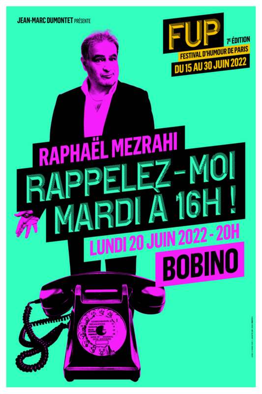Raphaël Mezrahi dans Rappelez-moi mardi à 16h ! (Bobino)
