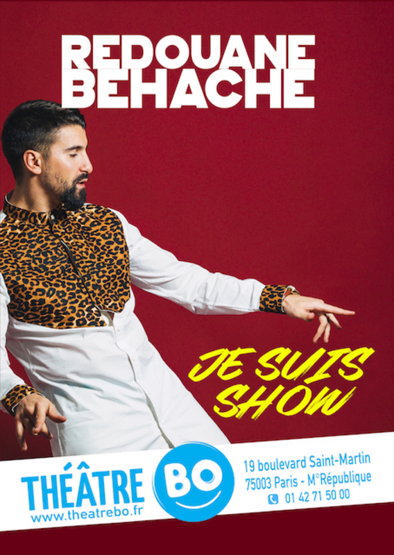 Redouane Behache dans Je suis show (BO Saint-Martin)
