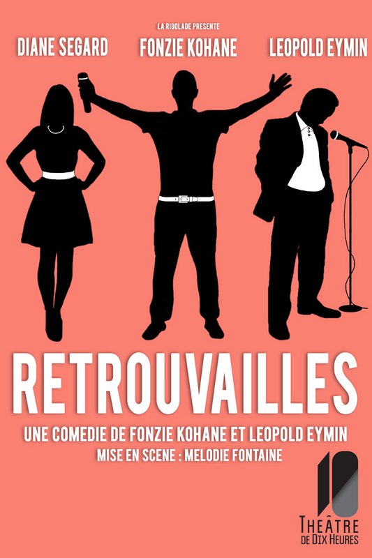 Retrouvailles (Théâtre de Dix Heures)