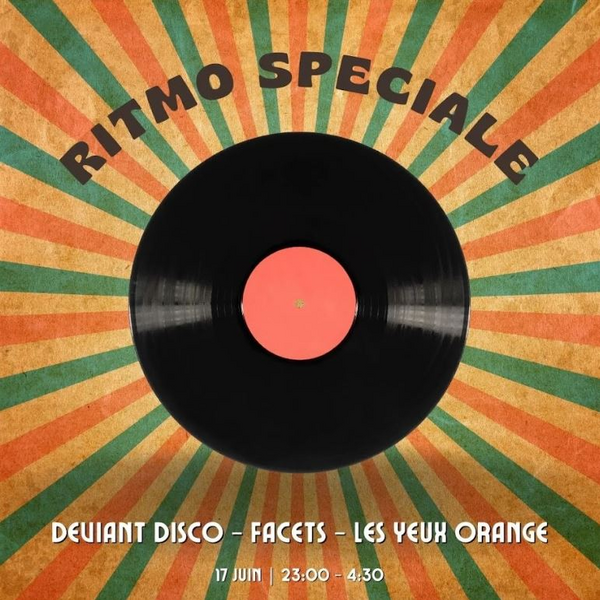 Ritmo Speciale : Facets + Les Yeux Orange + Devant Disco (La Marbrerie)