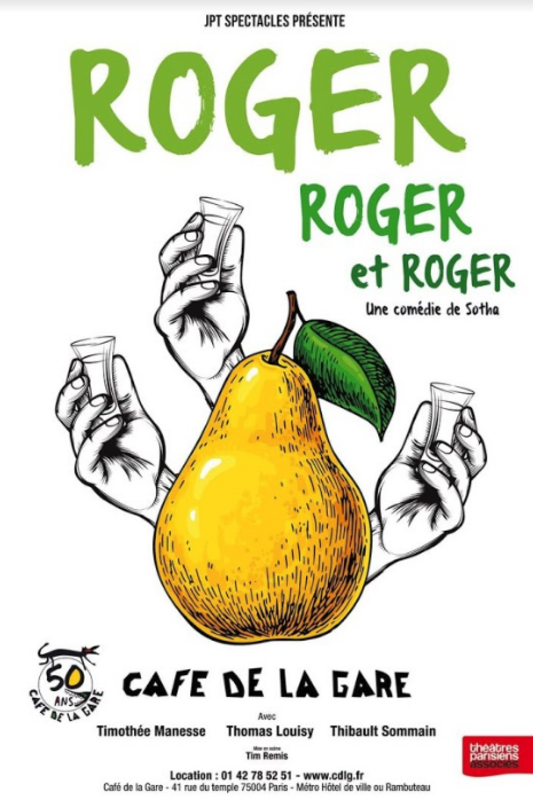Roger, Roger Et Roger (Café de la gare)