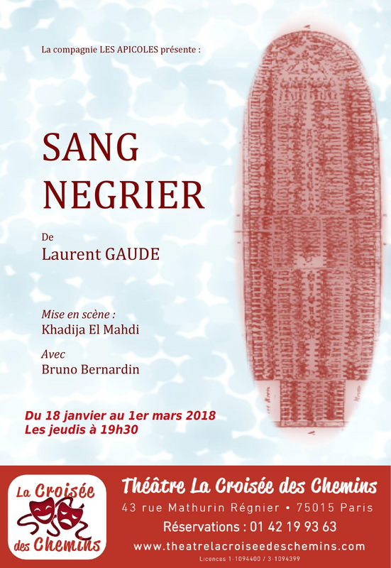 Sang Négrier (Théâtre La Croisée Des Chemins - La petite croisée des chemins)
