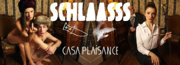 Schlaasss // Les Frères Parish // Bernard Sauvage & Roger Cave (Le Molotov)