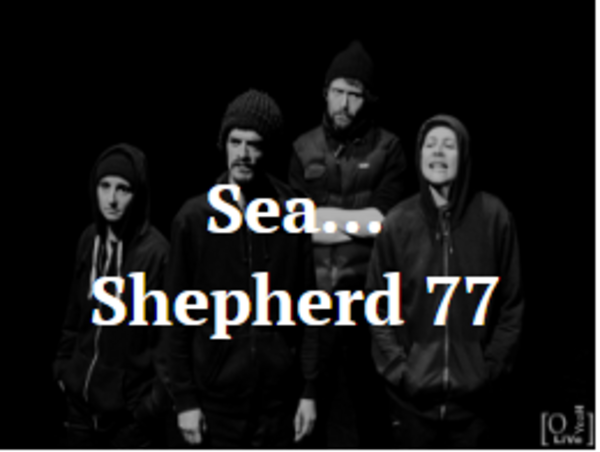 Sea… Shepherd 77 (Théâtre Prémol)