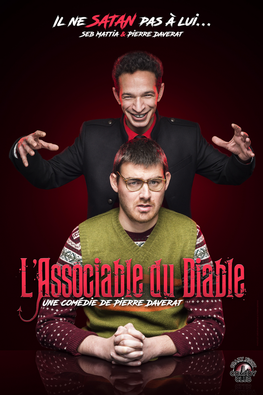 Seb Mattia Et Pierre Daverat Dans L'associable Du Diable (L'imprimerie Café-Théâtre)