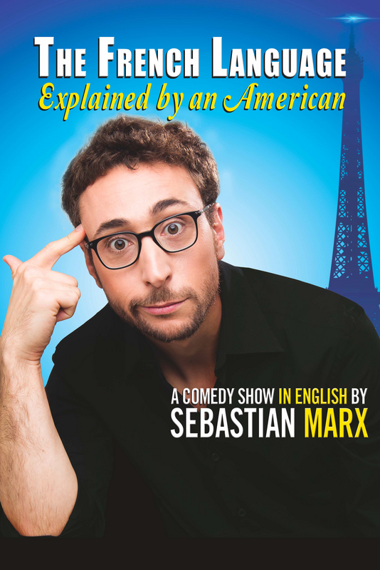 Sebastian Marx, The French Language Explained By An American (La Nouvelle Seine)
