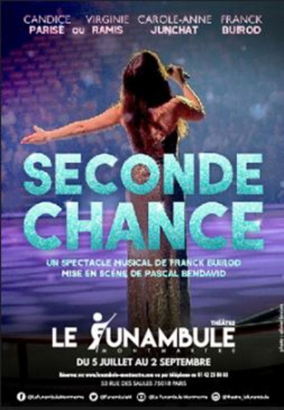 Seconde Chance (Funambule Montmartre)